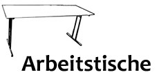 Arbeitstische